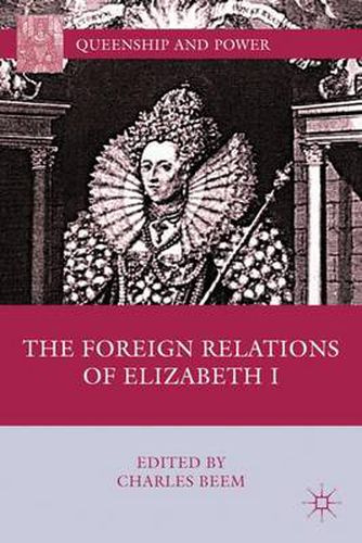 Cover image for The Foreign Relations of Elizabeth I