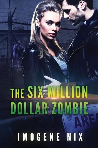 Cover image for The Six Million Dollar Zombie