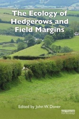 Cover image for The Ecology of Hedgerows and Field Margins