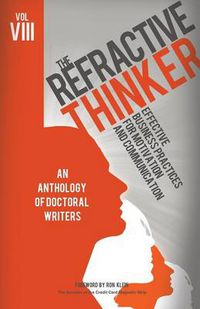 Cover image for The Refractive Thinker(c): Vol VIII: Effective Business Practices for Motivation and Communication