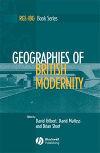 Cover image for Geographies of British Modernity: Space and Society in the Twentieth Century