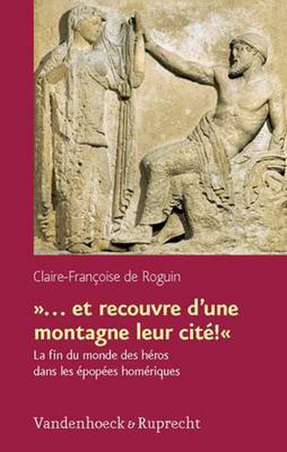 Cover image for Hypomnemata.: La fin du monde des hA (c)ros dans les A (c)popA (c)es homA (c)riques
