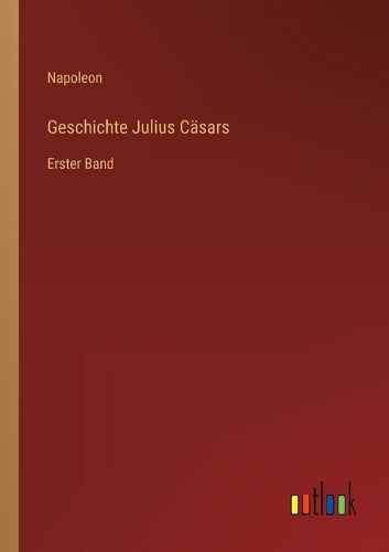 Cover image for Geschichte Julius Caesars