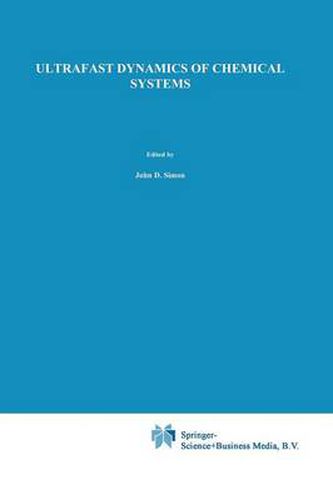 Cover image for Ultrafast Dynamics of Chemical Systems