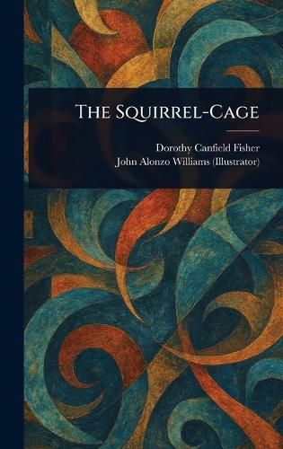 The Squirrel-Cage