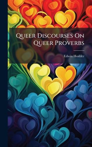 Cover image for Queer Discourses On Queer Proverbs