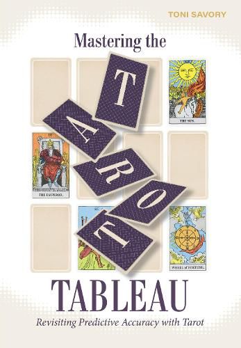 Cover image for Mastering the Tarot Tableau