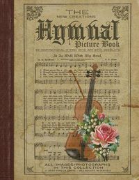 Cover image for Hymnal Picture Book by New Creations