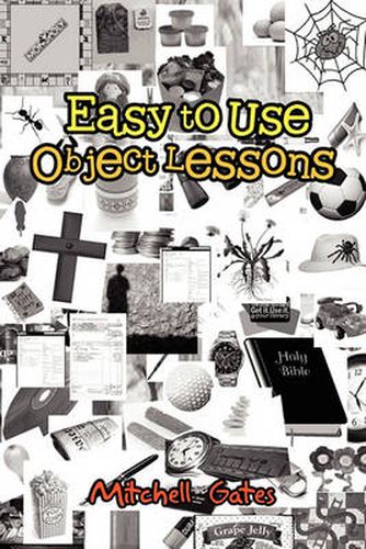 Cover image for Easy to Use Object Lessons