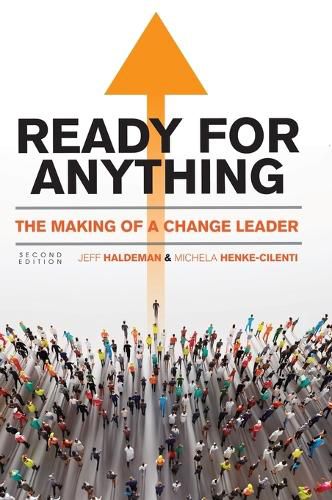 Cover image for Ready for Anything: The Making of a Change Leader