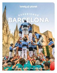 Cover image for Lonely Planet Experience Barcelona