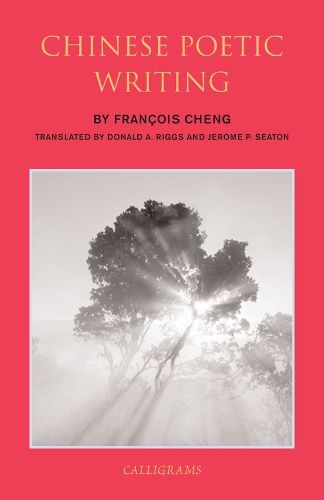 Cover image for Chinese Poetic Writings