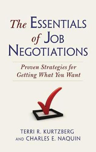 Cover image for The Essentials of Job Negotiations: Proven Strategies for Getting What You Want