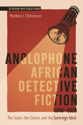 Cover image for Anglophone African Detective Fiction 1940-2020