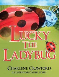 Cover image for Lucky the Ladybug