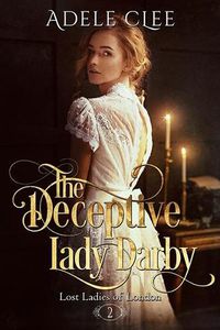 Cover image for The Deceptive Lady Darby