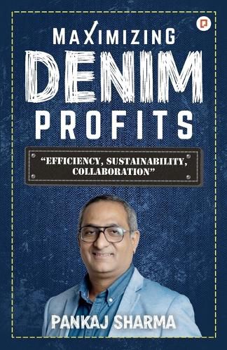 Cover image for Maximizing Denim Profits