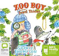 Cover image for Zoo Boy and the Jewel Thieves