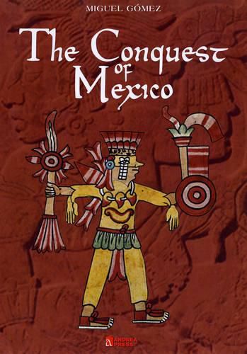 Cover image for The Conquest of Mexico