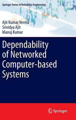 Cover image for Dependability of Networked Computer-based Systems