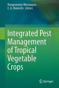 Cover image for Integrated Pest Management of Tropical Vegetable Crops