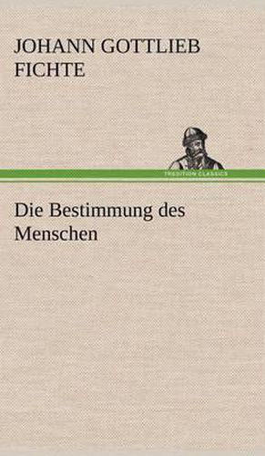 Cover image for Die Bestimmung Des Menschen