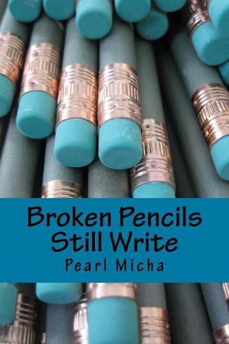 Cover image for Broken Pencils Still Write