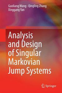 Cover image for Analysis and Design of Singular Markovian Jump Systems