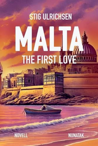 Cover image for Malta - The First Love
