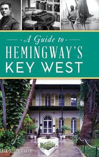 Cover image for Guide to Hemingway's Key West