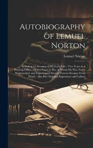 Cover image for Autobiography of Lemuel Norton