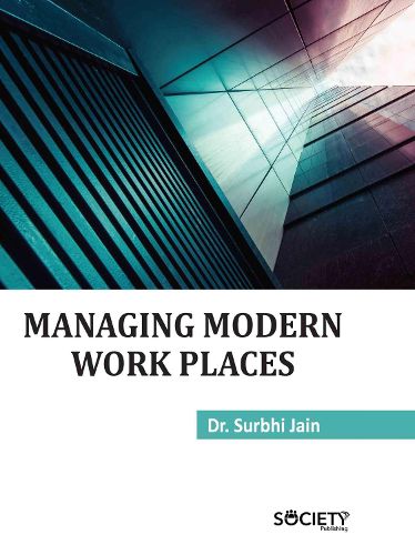 Cover image for Managing Modern Work Places