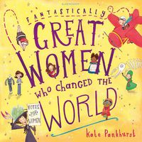 Cover image for Fantastically Great Women Who Changed The World