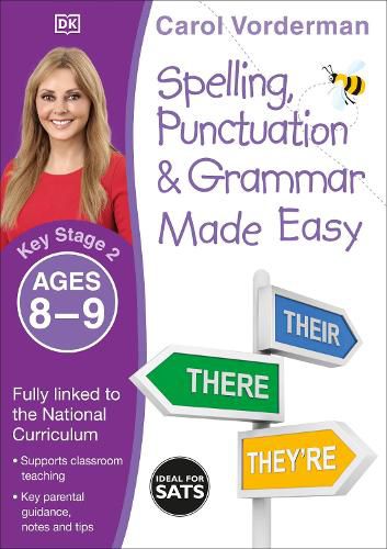 Spelling, Punctuation & Grammar Made Easy, Ages 8-9 (Key Stage 2): Supports the National Curriculum, English Exercise Book