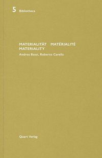 Cover image for Materialitat/Materialite/Materiality: Andrea Bassi, Roberto Carella