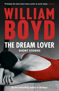 Cover image for The Dream Lover: Short Stories