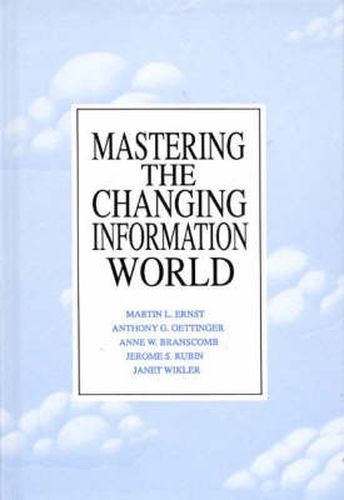 Cover image for Mastering the Changing Information World