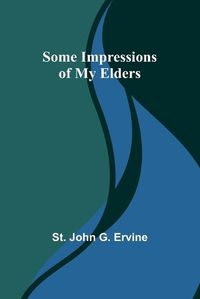 Cover image for Some Impressions of My Elders