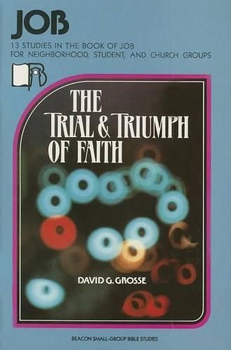 Cover image for Job: The Trial and Triumph of Faith