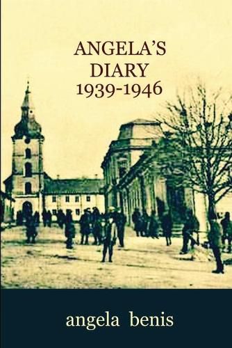 Cover image for Angela's Diary 1939-1946