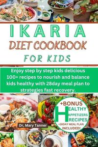 Cover image for Ikaria Diet Cookbook for Kids