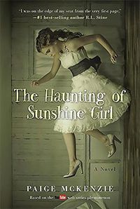Cover image for The Haunting of Sunshine Girl: Book One