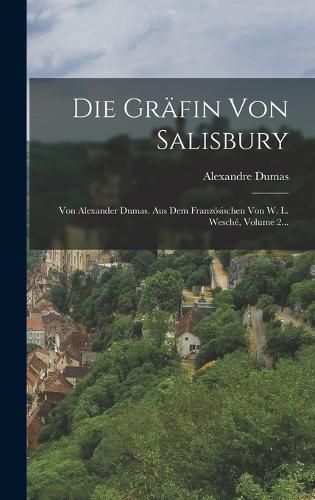 Cover image for Die Graefin Von Salisbury