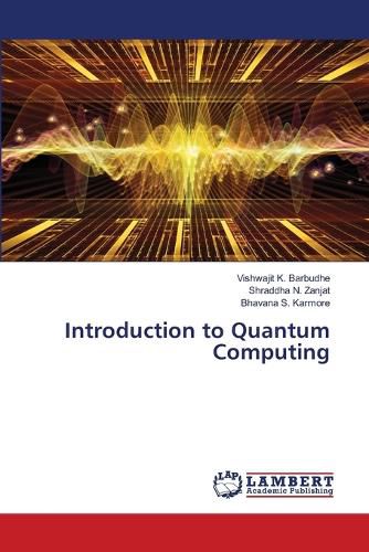 Cover image for Introduction to Quantum Computing