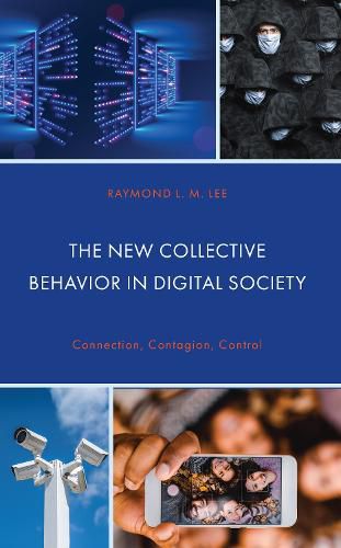 Cover image for The New Collective Behavior in Digital Society