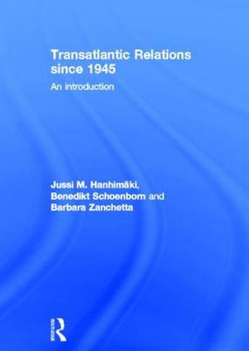 Cover image for Transatlantic Relations since 1945: An Introduction