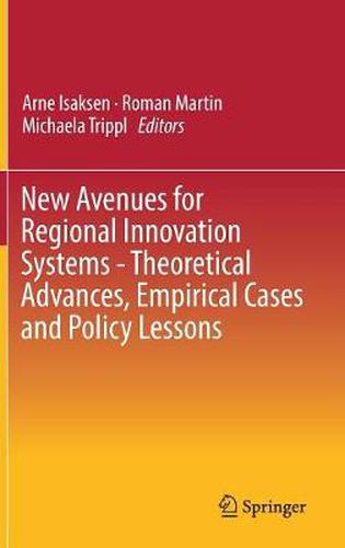 Cover image for New Avenues for Regional Innovation Systems - Theoretical Advances, Empirical Cases and Policy Lessons