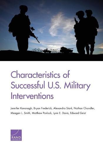 Cover image for Characteristics of Successful U.S. Military Interventions