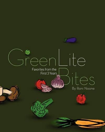 Cover image for GreenLiteBites: Favorites From the First 3 Years