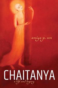 Cover image for Chaitanya: A Life and Legacy